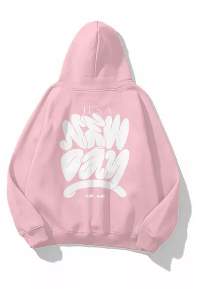 Unisex It's A New Day Sweatshirt Hoodie Pink